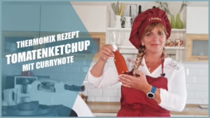 Tomatenketchup mit Curry Note selber machen im Thermomix